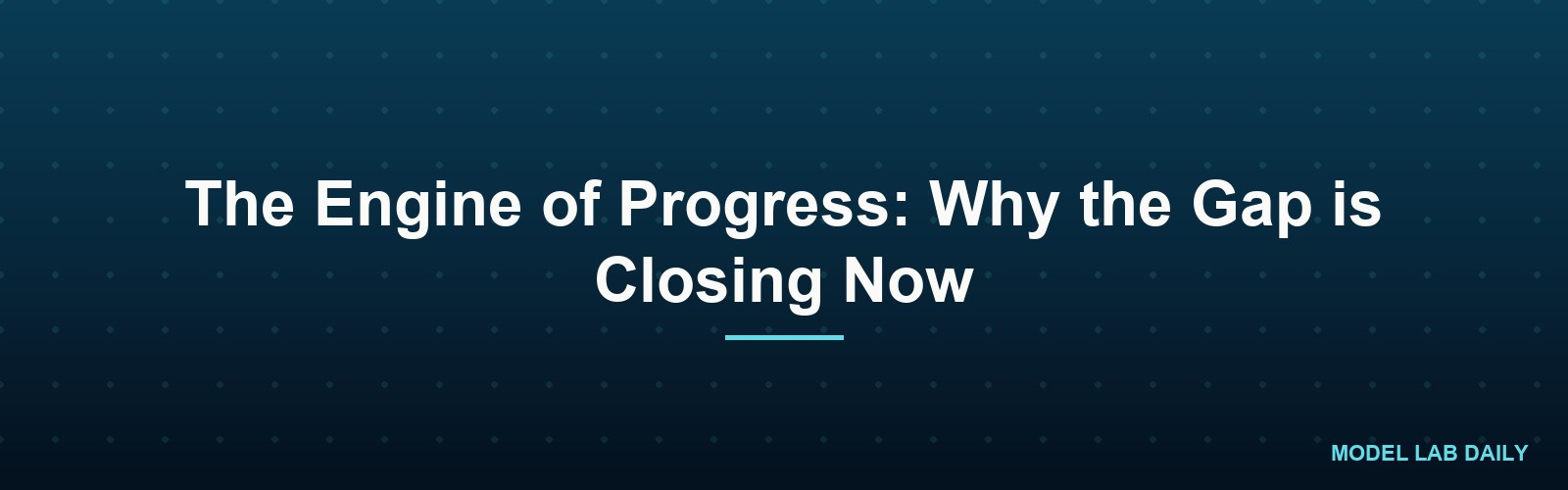 The Engine of Progress: Why the Gap is Closing Now